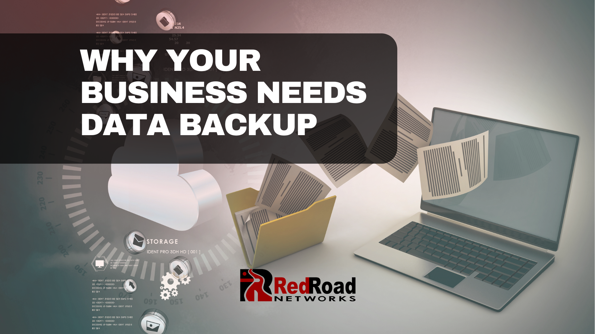 Why Your Business Needs Data Backup (and How to Make Sure It Works)