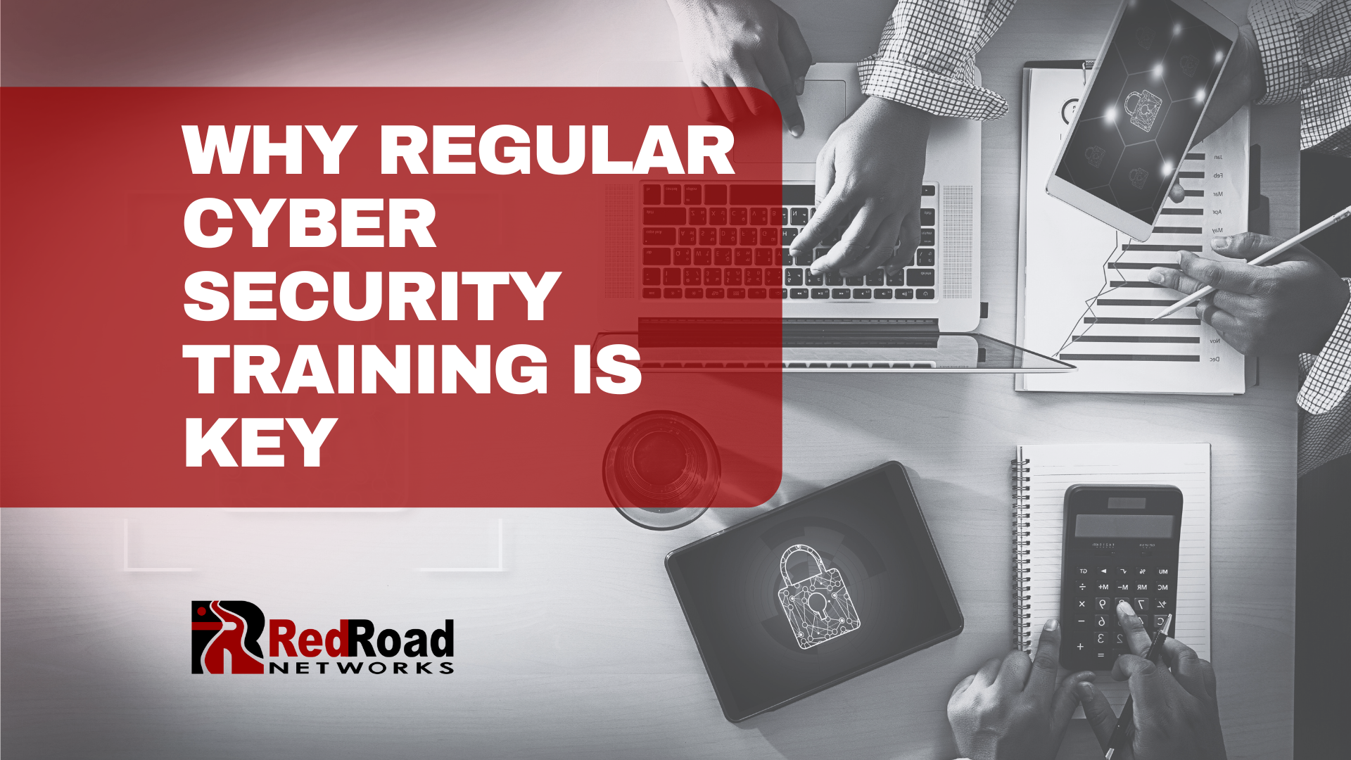 Cyber Security Training | Red Road Networks | IT Support | Albuquerque